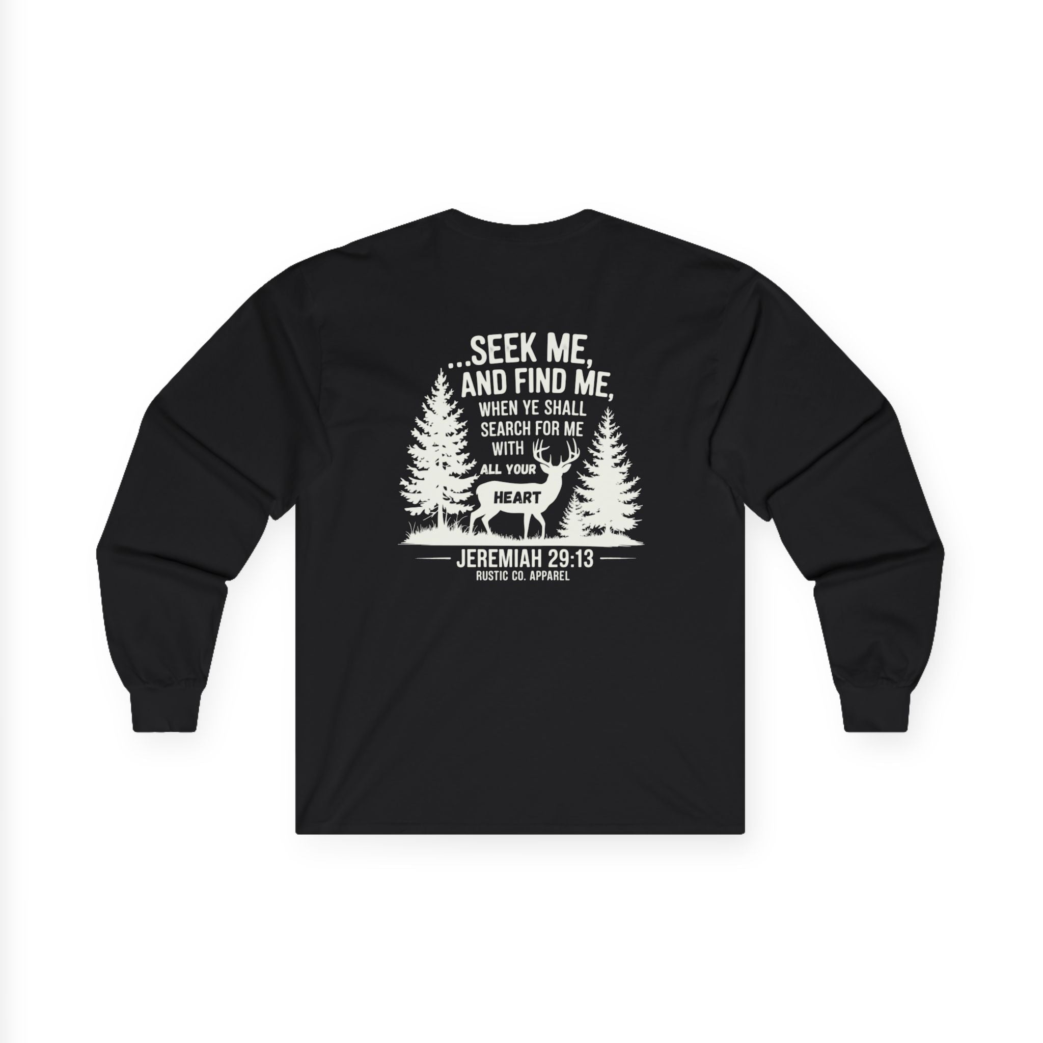 Seek Me and Find Me Longsleeve