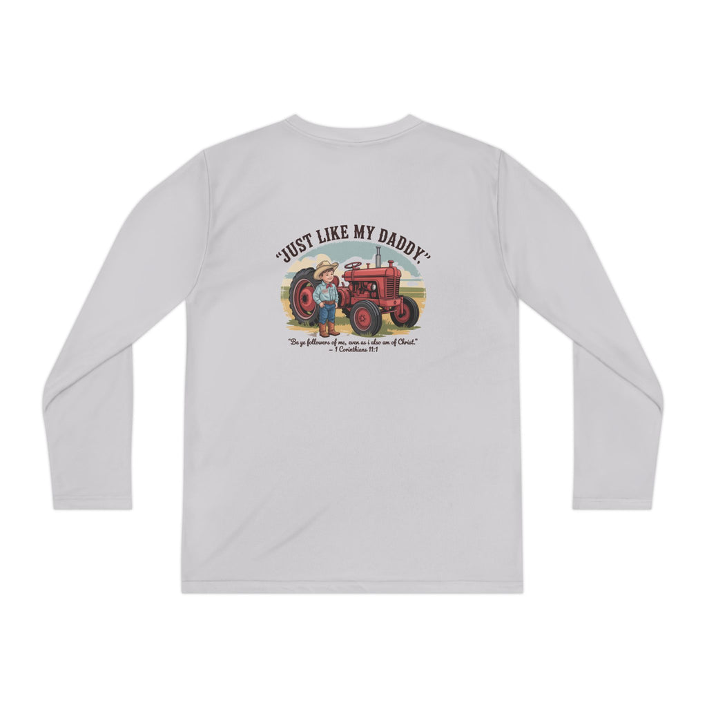 Just Like My Daddy Longsleeve