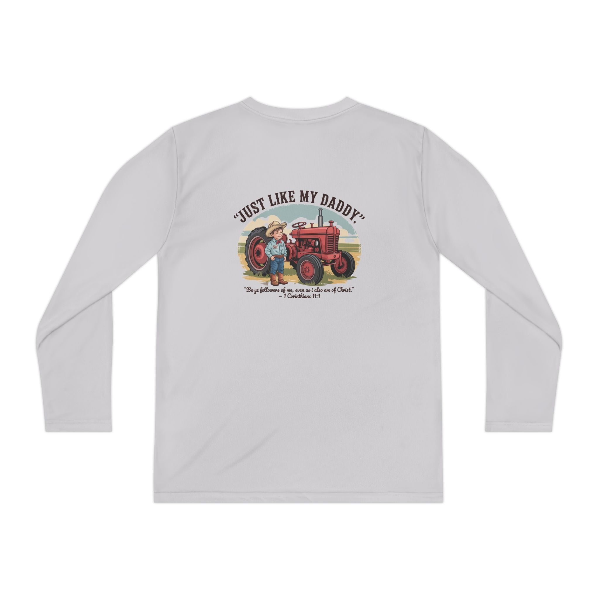 Just Like My Daddy Longsleeve