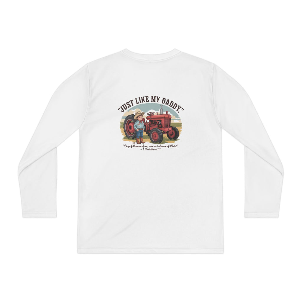 Just Like My Daddy Longsleeve