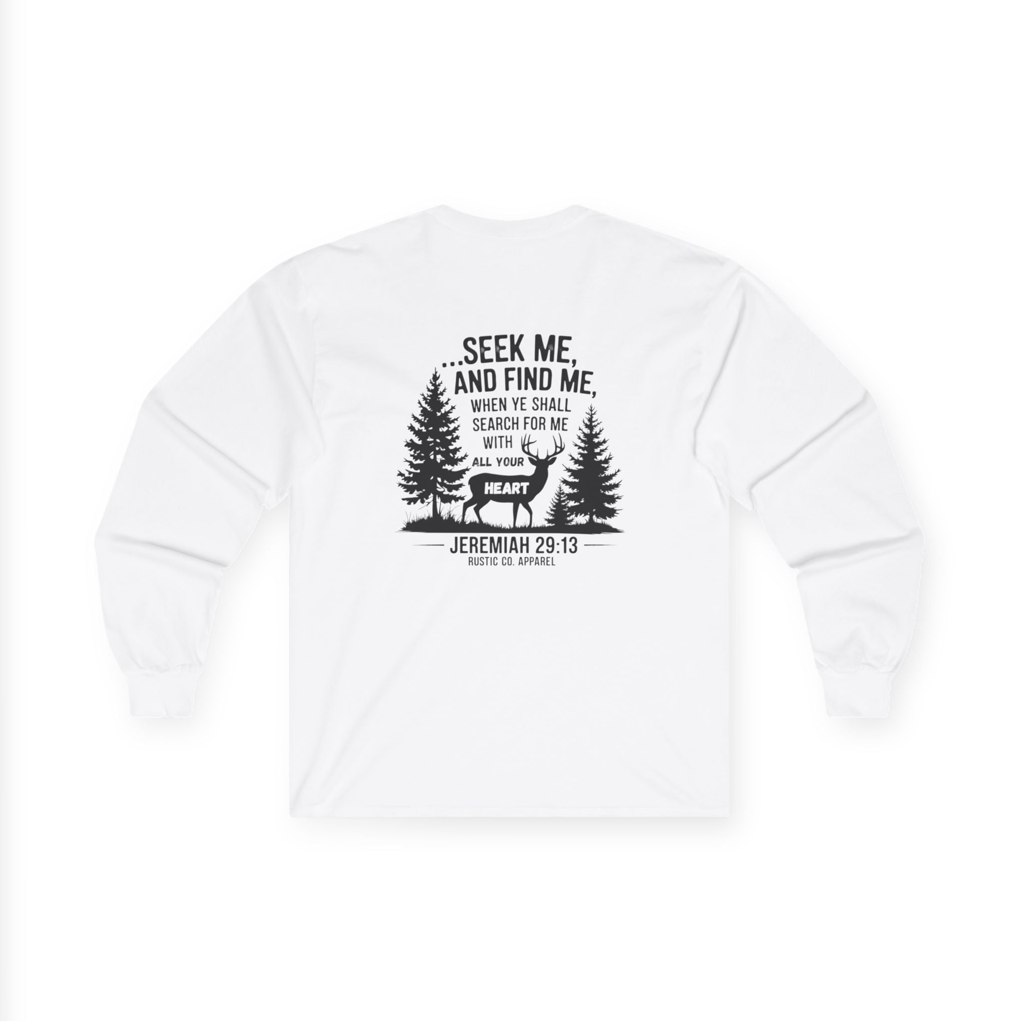 Seek Me and Find Me Longsleeve