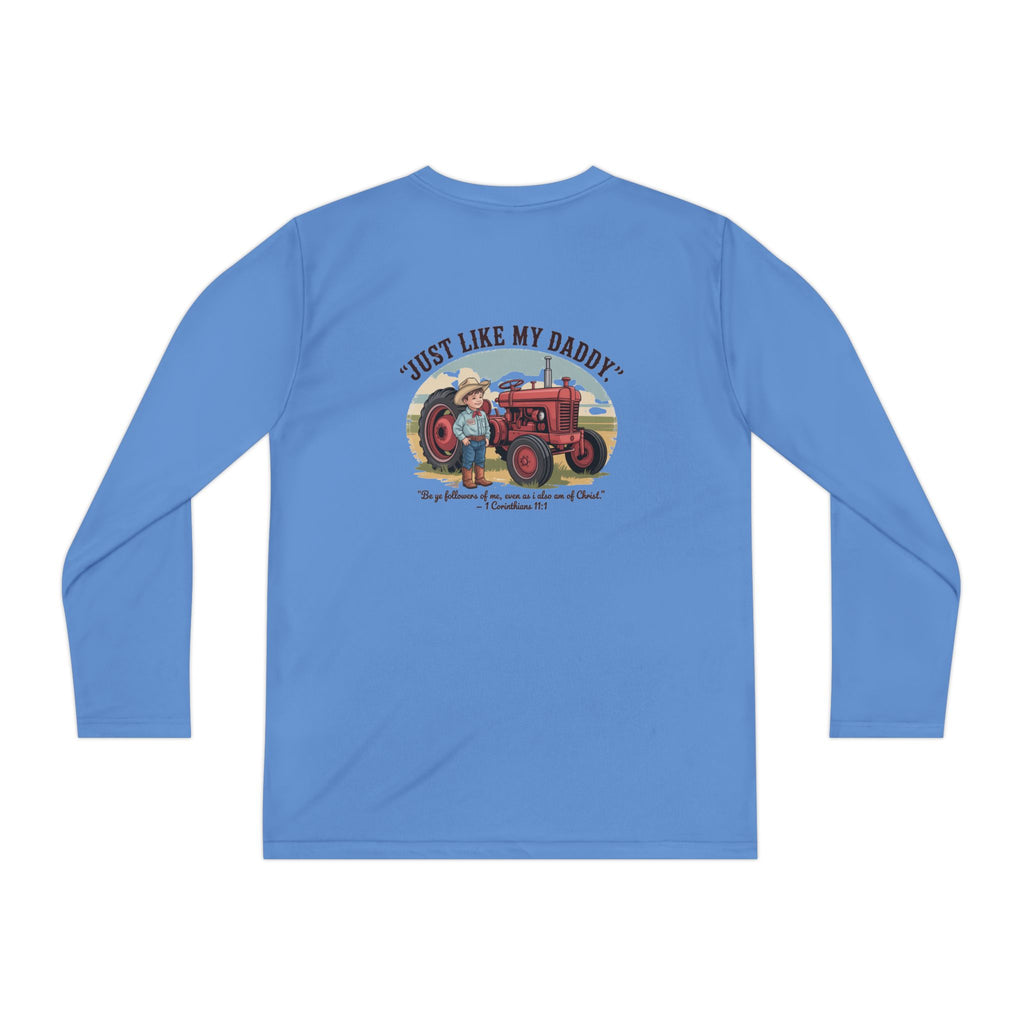 Just Like My Daddy Longsleeve