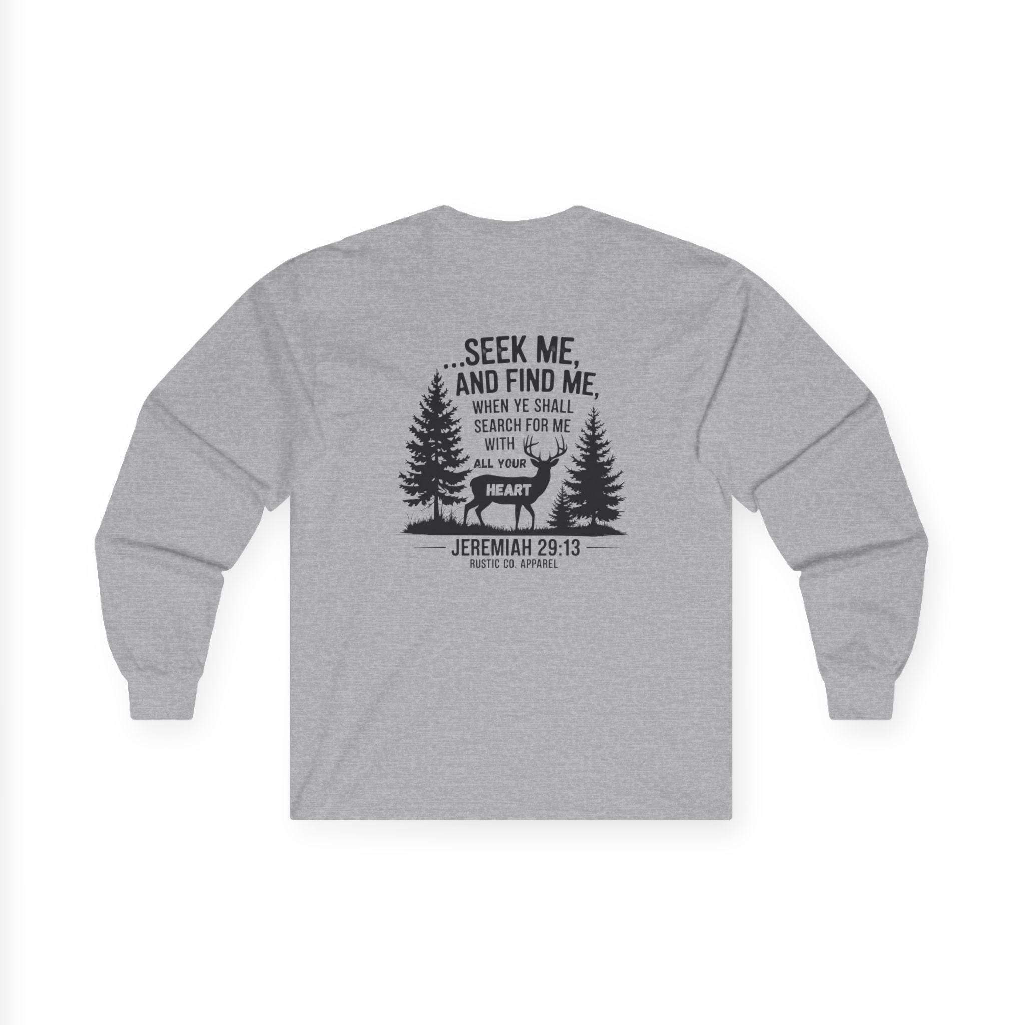 Seek Me and Find Me Longsleeve