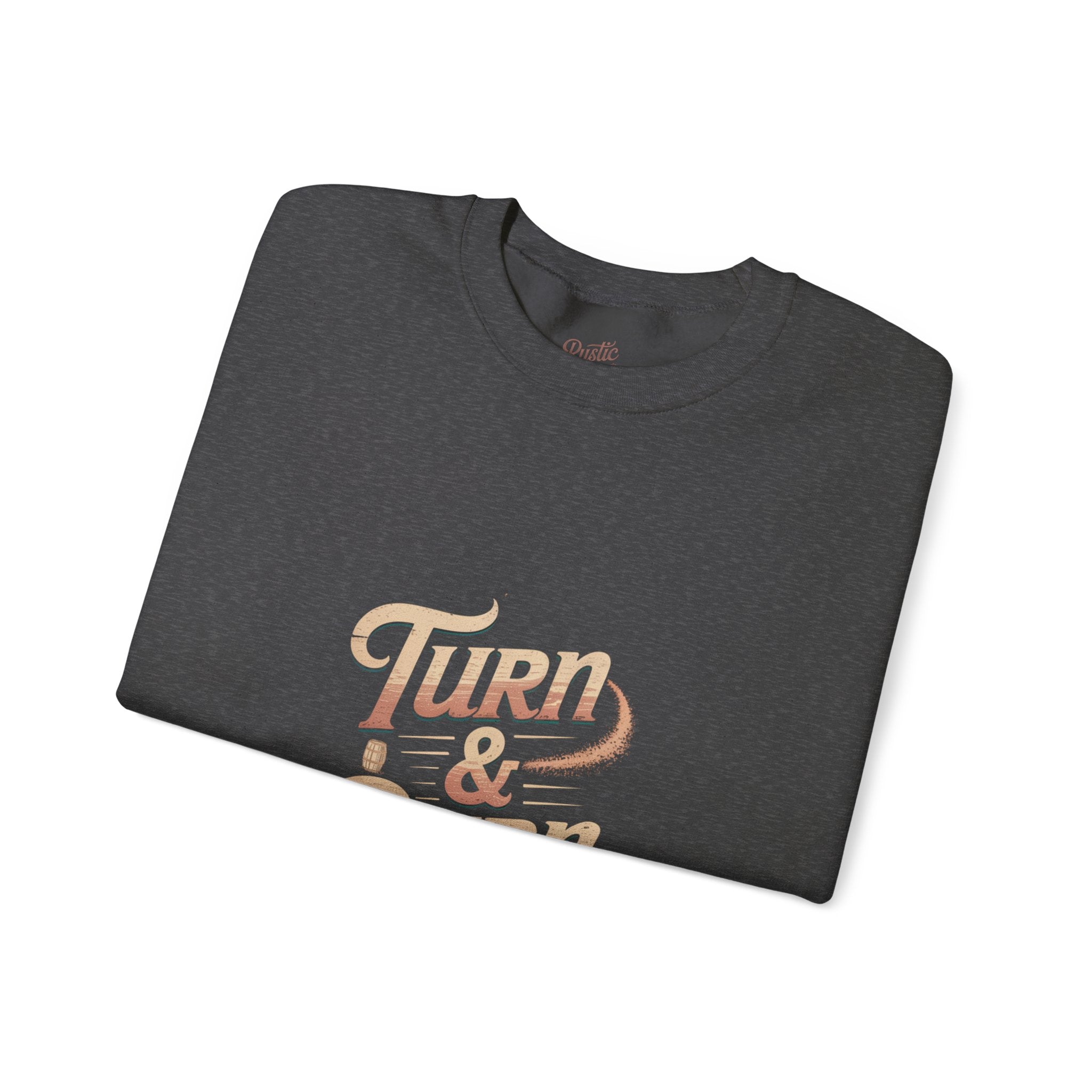 Turn & Burn Crewneck