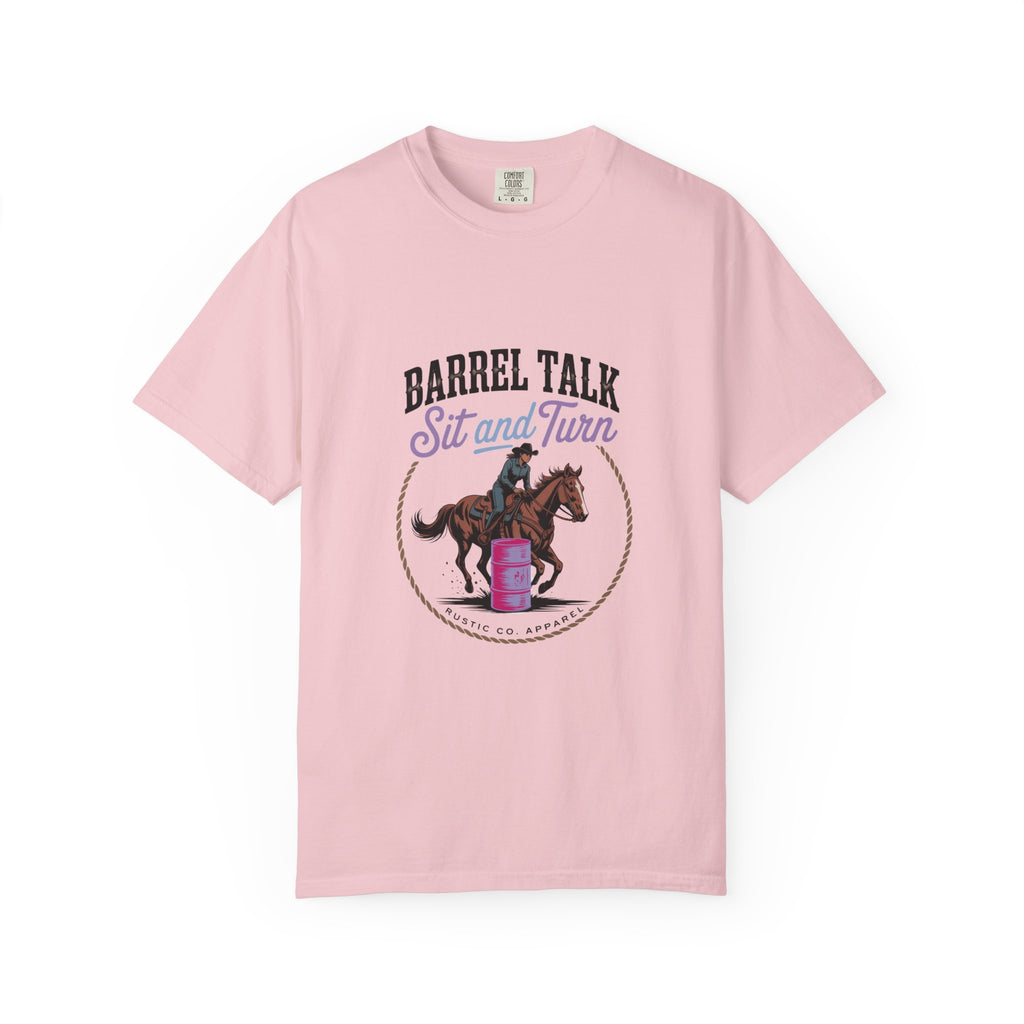 Barrel Talk ‘Sit and Turn’ Barrel Racing T-Shirt