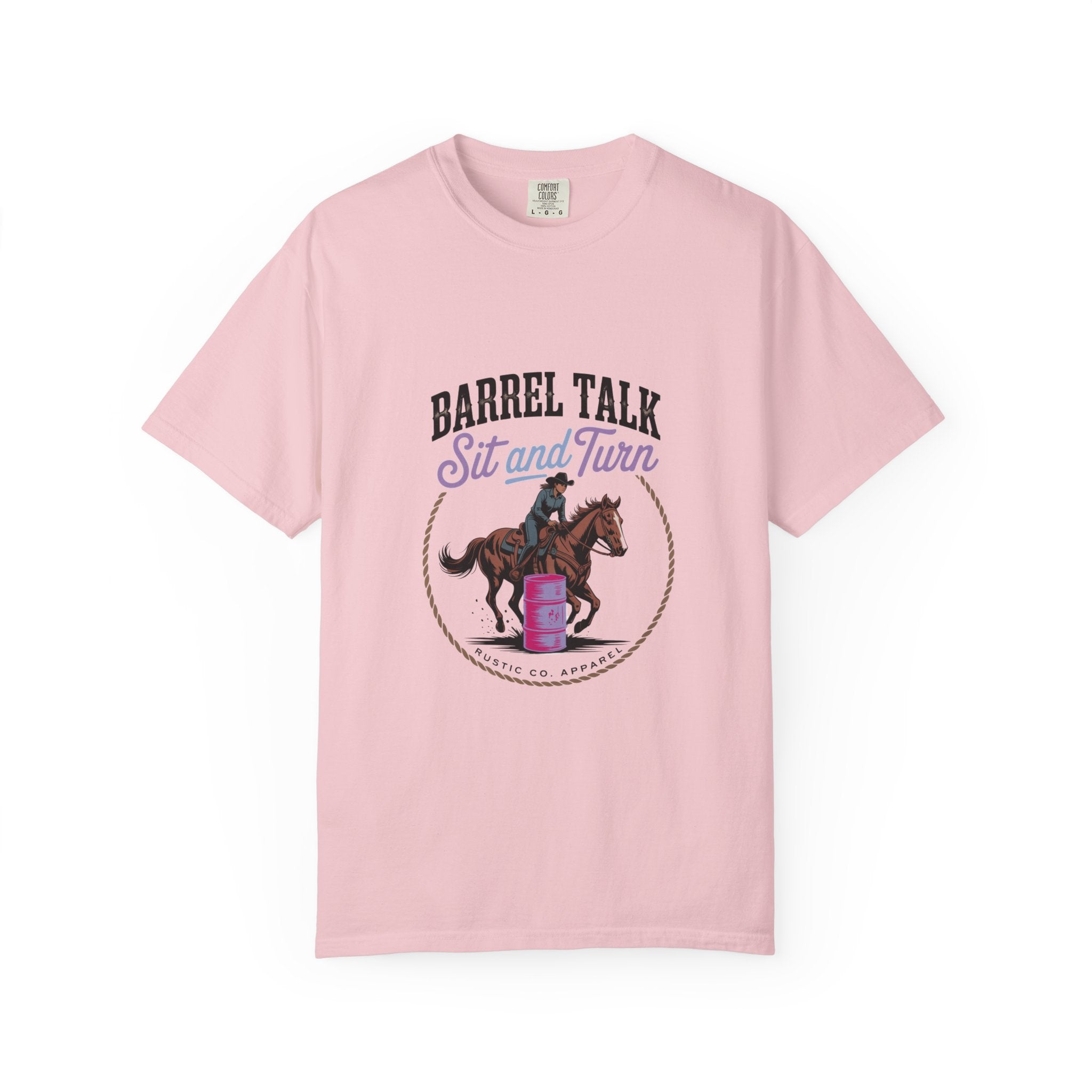 Barrel Talk ‘Sit and Turn’ Barrel Racing T-Shirt